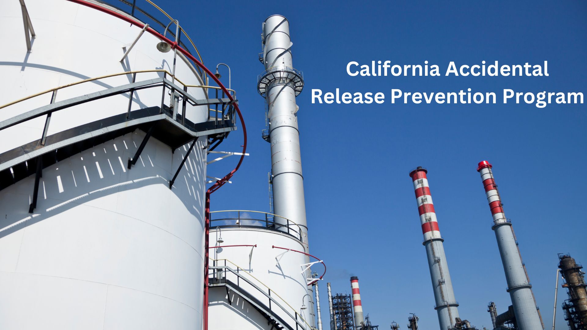 California Accidental Release Prevention Program